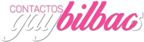 contactos gay en bilbao|Contactos homosexuales de Bilbao (Vizcaya)